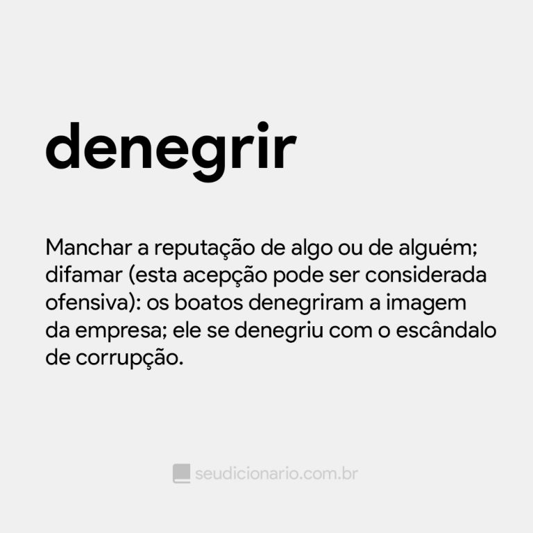 Denegrir - Seu Dicionário